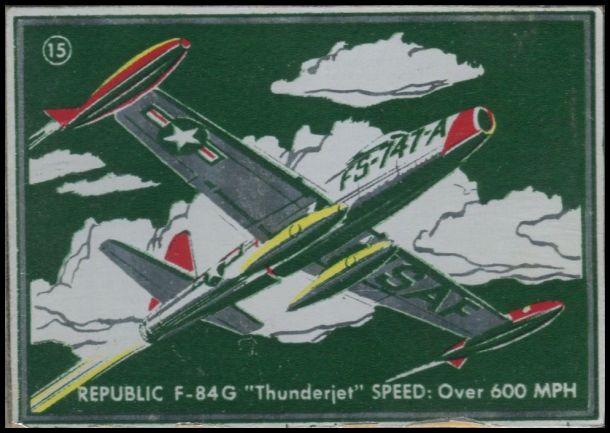 15 Republic F-84G
